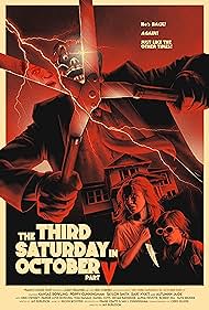 The Third Saturday in October Part V (2023) watch-The Third Saturday in October Part V (2023)