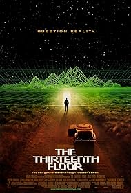 The Thirteenth Floor (1999) watch-The Thirteenth Floor (1999)