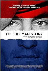 The Tillman Story (2010) watch-The Tillman Story (2010)