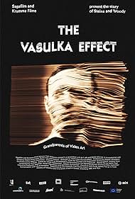 The Vasulka Effect (2019) watch-The Vasulka Effect (2019)