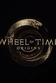 watch-The Wheel of Time: Origins (2021)