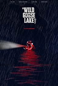 The Wild Goose Lake (2020) watch-The Wild Goose Lake (2020)