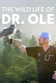 The Wild Life of Dr. Ole (2021) watch-The Wild Life of Dr. Ole (2021)