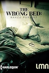 watch-The Wrong Bed: Naked Pursuit (2017)