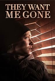 They Want Me Gone (2022) watch-They Want Me Gone (2022)