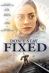 Things Don't Stay Fixed (2021) watch-Things Don't Stay Fixed (2021)