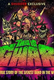 watch-This is Gwar (2022)