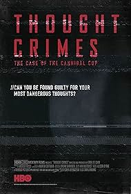 Thought Crimes: The Case of the Cannibal Cop (2015) watch-Thought Crimes: The Case of the Cannibal Cop (2015)