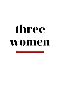 watch-Three Women (2023)