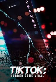 watch-TikTok: Murder Gone Viral (2024)