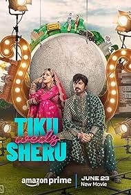 Tiku Weds Sheru (2023) watch-Tiku Weds Sheru (2023)