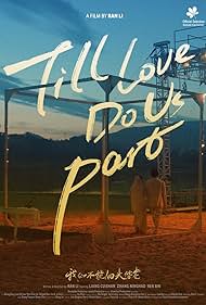 Till Love Do Us Part (2022) watch-Till Love Do Us Part (2022)