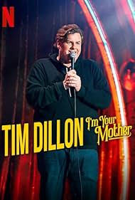 Tim Dillon: I'm Your Mother (2025) watch-Tim Dillon: I'm Your Mother (2025)
