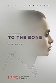 watch-To the Bone (2017)