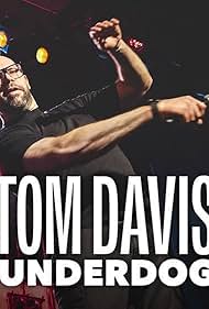 Tom Davis: Underdog (2024) watch-Tom Davis: Underdog (2024)