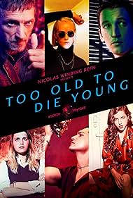 watch-Too Old to Die Young (2019)