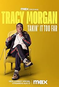 Tracy Morgan: Takin' It Too Far (2023) watch-Tracy Morgan: Takin' It Too Far (2023)
