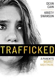 watch-Trafficked: A Parent's Worst Nightmare (2021)