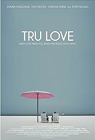Tru Love (2014) watch-Tru Love (2014)