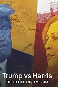watch-Trump vs. Harris: The Battle for America (2024)