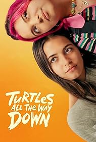 Turtles All the Way Down (2024) watch-Turtles All the Way Down (2024)