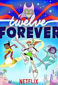 watch-Twelve Forever (2019)