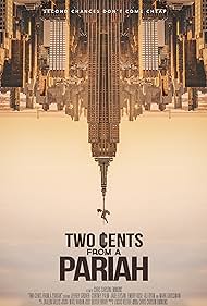 Two Cents from a Pariah (2021) watch-Two Cents from a Pariah (2021)