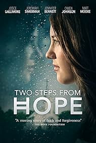 Two Steps from Hope (2017) watch-Two Steps from Hope (2017)