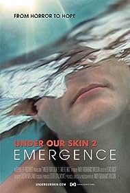 Under Our Skin 2: Emergence (2014) watch-Under Our Skin 2: Emergence (2014)
