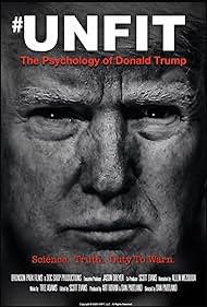 Unfit: The Psychology of Donald Trump (2020) watch-Unfit: The Psychology of Donald Trump (2020)