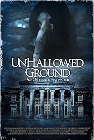 Unhallowed Ground (2015) watch-Unhallowed Ground (2015)