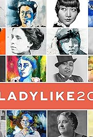 watch-UNLADYLIKE: The Change Makers (2020)