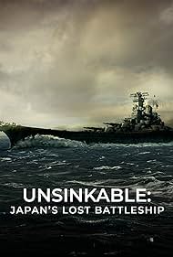 watch-Unsinkable: Japan's Lost Battleship (2020)
