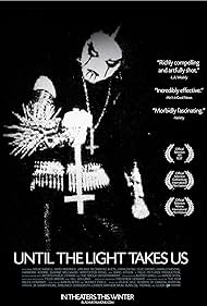 Until the Light Takes Us (2010) watch-Until the Light Takes Us (2010)