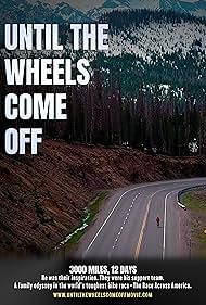 watch-Until the Wheels Come Off (2022)