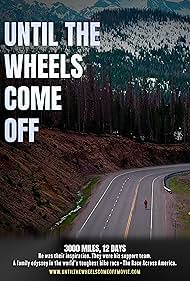 Until the Wheels Come Off (2022) watch-Until the Wheels Come Off (2022)