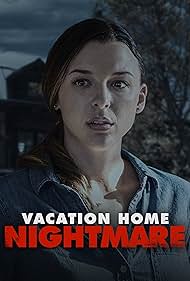 watch-Vacation Home Nightmare (2023)