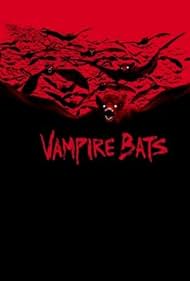 watch-Vampire Bats (2005)