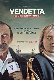 Vendetta: Guerra nell'antimafia (2021) watch-Vendetta: Guerra nell'antimafia (2021)