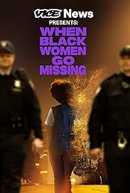 watch-Vice News Presents: When Black Women Go Missing (2024)