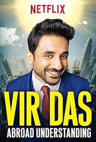 Vir Das: Abroad Understanding (2017) watch-Vir Das: Abroad Understanding (2017)