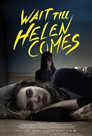 watch-Wait Till Helen Comes (2021)