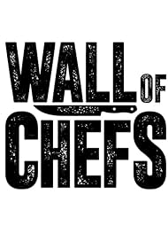 Wall of Chefs (2020) watch-Wall of Chefs (2020)