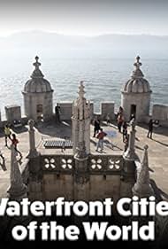watch-Waterfront Cities of The World (2011)