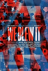We Blew It (2017) watch-We Blew It (2017)
