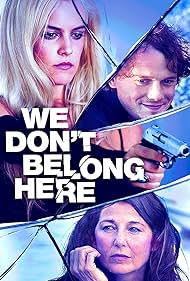 watch-We Don't Belong Here (2017)