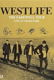 Westlife: The Farewell Tour Live at Croke Park (2012) watch-Westlife: The Farewell Tour Live at Croke Park (2012)