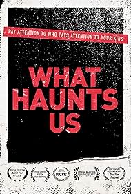 What Haunts Us (2018) watch-What Haunts Us (2018)