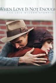 When Love Is Not Enough: The Lois Wilson Story (2010) watch-When Love Is Not Enough: The Lois Wilson Story (2010)