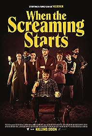 When the Screaming Starts (2022) watch-When the Screaming Starts (2022)